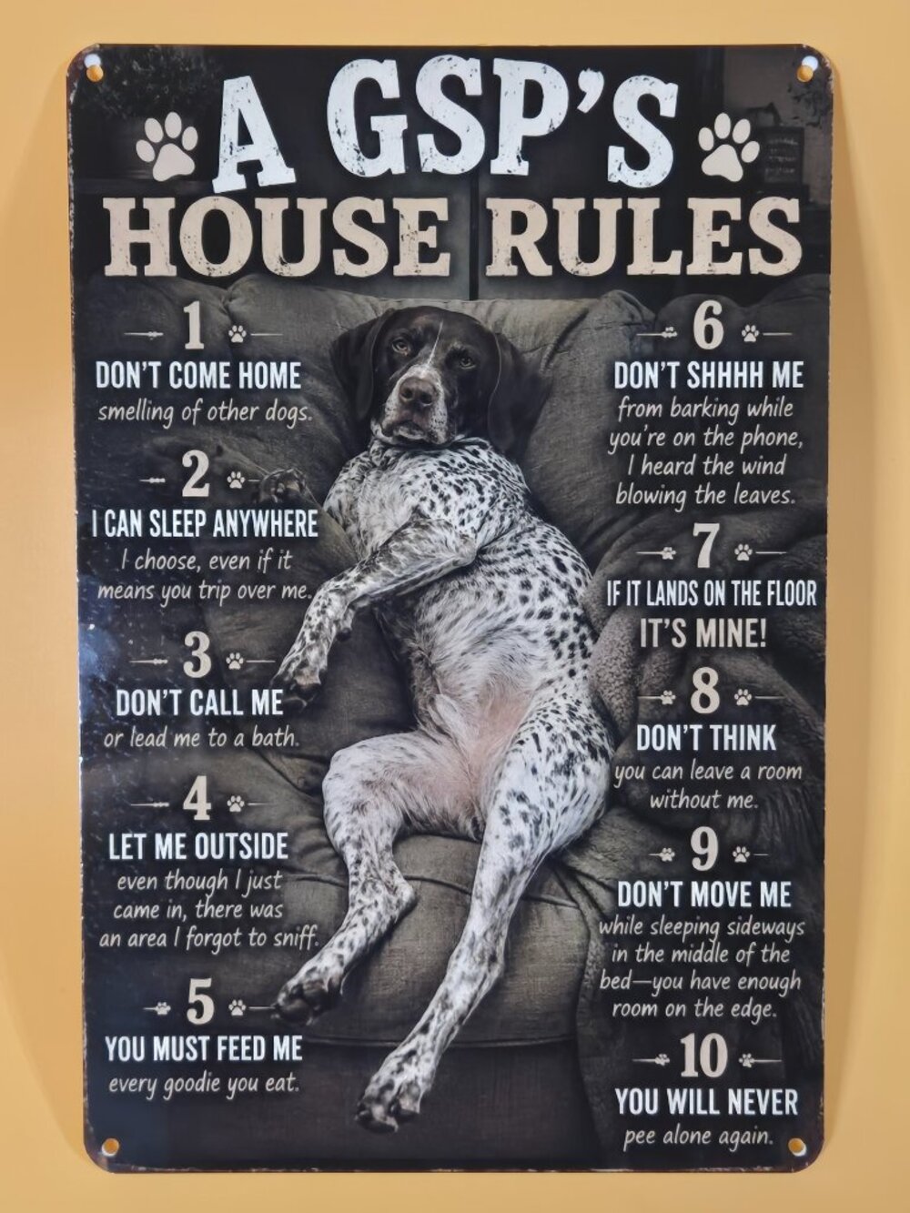 "A GSP's House Rules" Metal Sign German Shorthaired Pointer Dog Decor 8x12
